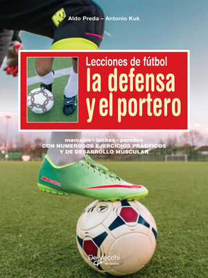 cover image of Lecciones de fútbol. La defensa y el portero